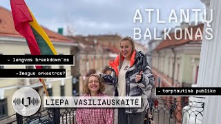 Teatras, dainavimas, šokiai, kaip viską spėti? / Eurovizija? (Liepa Vasiliauskaitė)