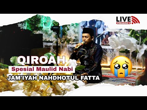 QIROAH MAULID NABI
