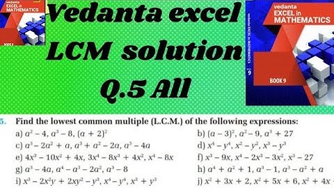 class 9 vedanta excel in mathematics LCM solutions