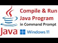 How to compile and run Java program from command prompt in Windows 11