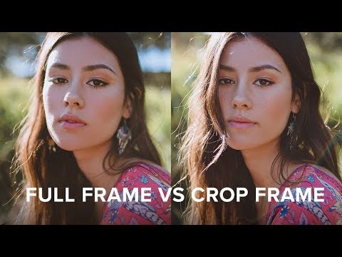 Crop Frame vs Full Frame