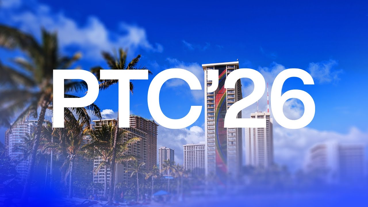 PTC’26 Registration is Now Open! | 18-21 January 2026 | Honolulu, Hawai'i