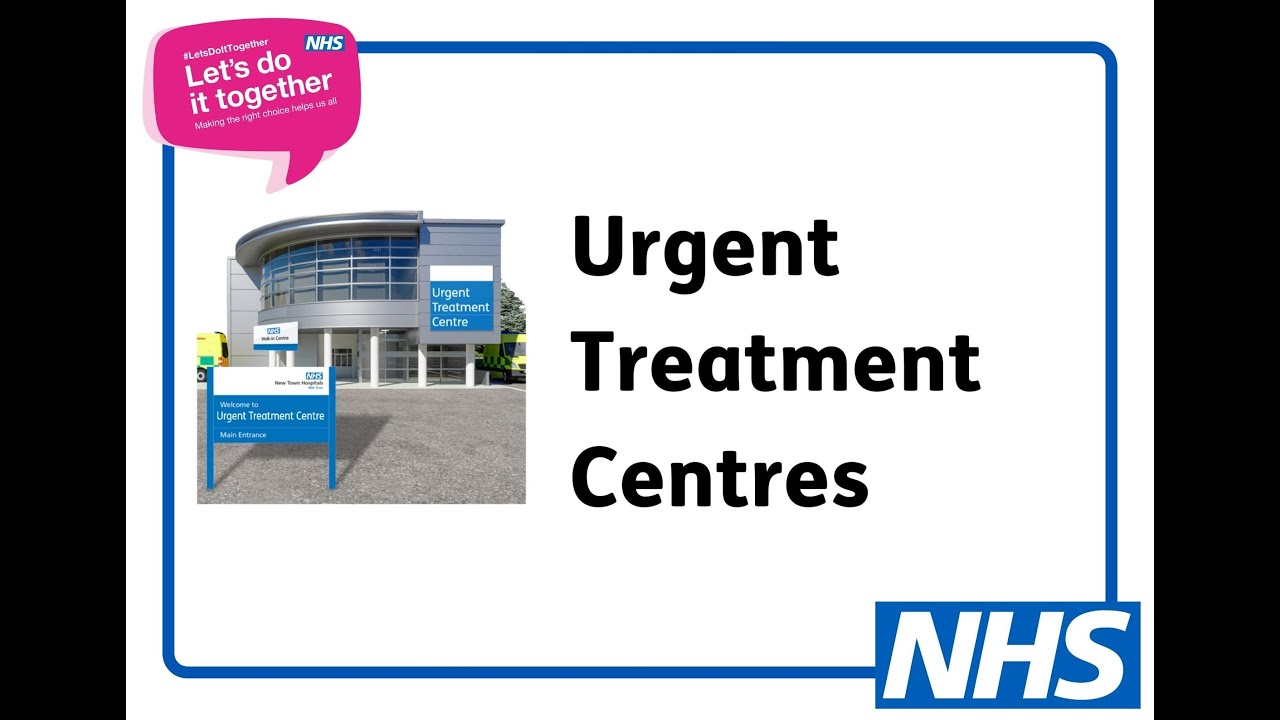 Urgent Treatment Centres