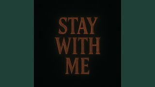 Download Lagu Stay With Me MP3