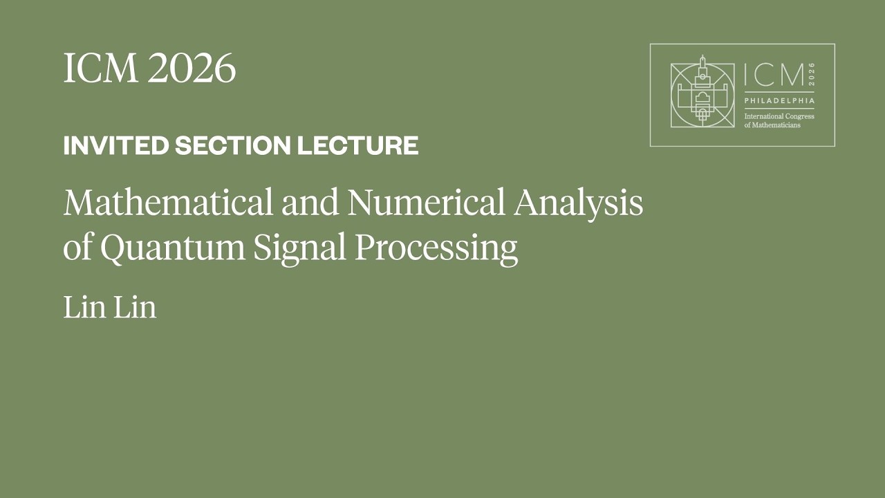 ICM 2026 Invited Section Lecture - Lin Lin