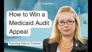 How to Win Medicaid Audit Appeals: A Guide for Behavioral Health Providers w/ Knicole Emanuel