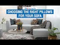 Choosing The Right Pillows For Your Sofa | MF Home TV