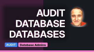 Databases: Auditing database administrator actions with SQL Server 2014 Standard