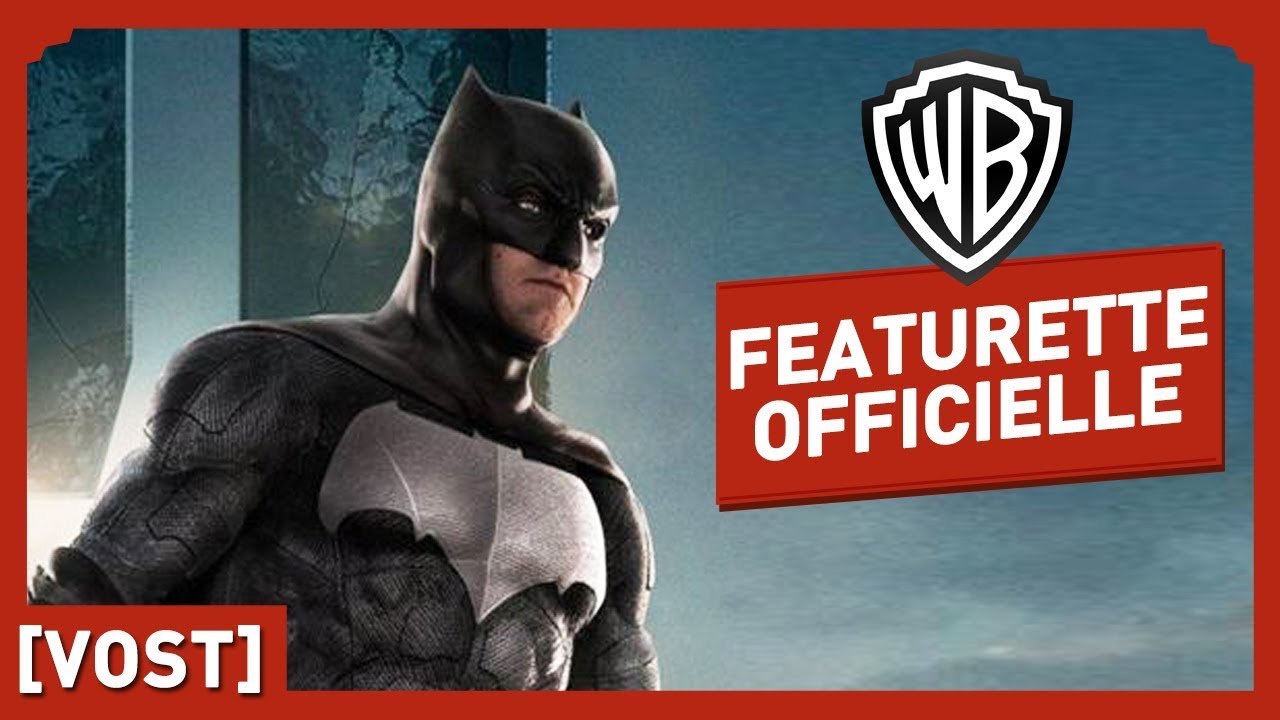 Justice League - Batman - Featurette Officielle (VOST)