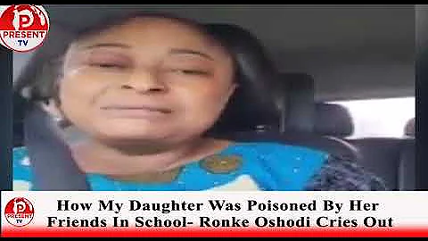 MY DAUGHTER WAS POISONED BY HER BESTIE- ACTRESS RONKE OSHODI