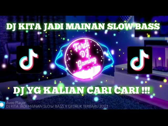 DJ KITA JADI MAINAN SLOW BASS X GEDRUX TERBARU 2023 |||| DJ YG KALIAN CARI CARI class=