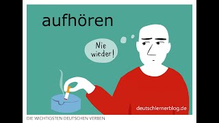 aufhören | Konjugation, Bedeutungen &amp; Beispiele | 200 deutsche Verben (011/200)