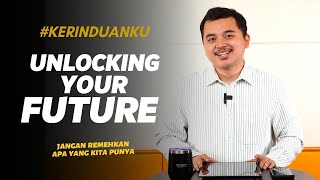 #KERINDUANKU Eps 819 'Unlocking Your Future' | Nathanael Graneda