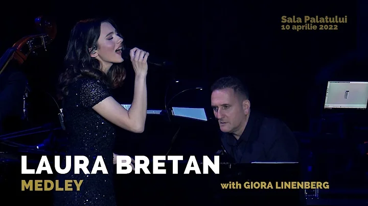 Laura Bretan - Medley | Concert LAURA BRETAN 20 - ...