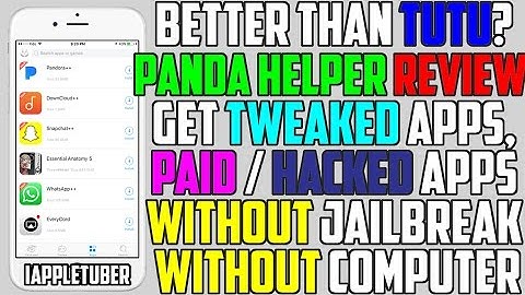 Better Than TUTU Helper? Panda Helper - Get Paid Apps & Hacked Games / ++ App (NO Jailbreak / NO PC)