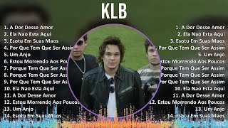 K L B 2024 MIX CD COMPLETO ~ Top Dance-Pop, Brazilian Traditions, Teen Pop Music