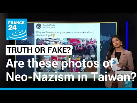 What We Know About The Photos Of Nazi Flags In Taiwan France 24 English