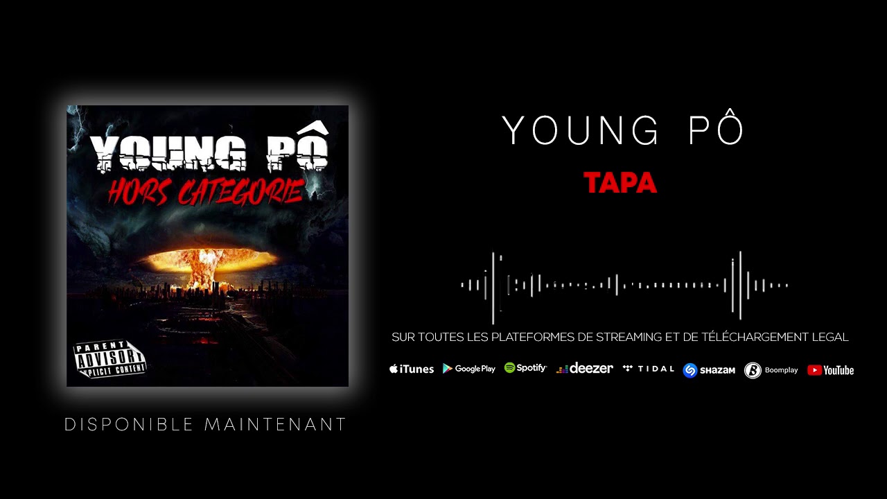 Young Pô - Tapa (Son officiel)