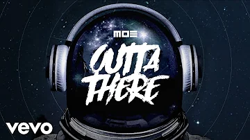 Moe - Outta There (Audio)