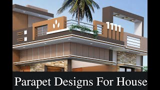Ground Floor House With Beautiful Parapet Designs ! Modern Parapet Wall Designs ! Beautiful Parapet