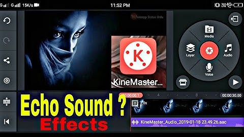How to Make Echo Sound Effect With Kinemaster Android App