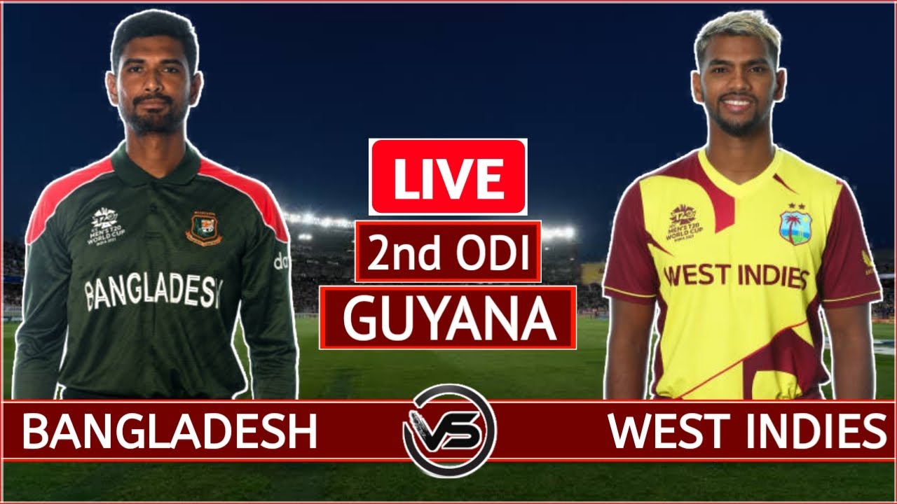 Bangladesh vs West Indies 2nd ODI Live BAN vs WI 2nd ODI Live Scores
