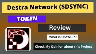 What is Destra Network (DSYNC) Coin | Review About DSYNC Token