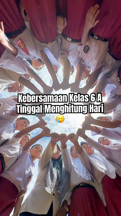 Trend Kebersamaan kelas 6 A Shiny ✨ #shorts #shinyibusri #trend #perpisahan #sd #sekolah