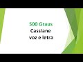 500 Graus - Cassiane - voz e letra