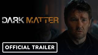 Dark Matter Season 2 - Official Trailer (Joel Edgerton, Jennifer Connelly) | Comic Con 2026