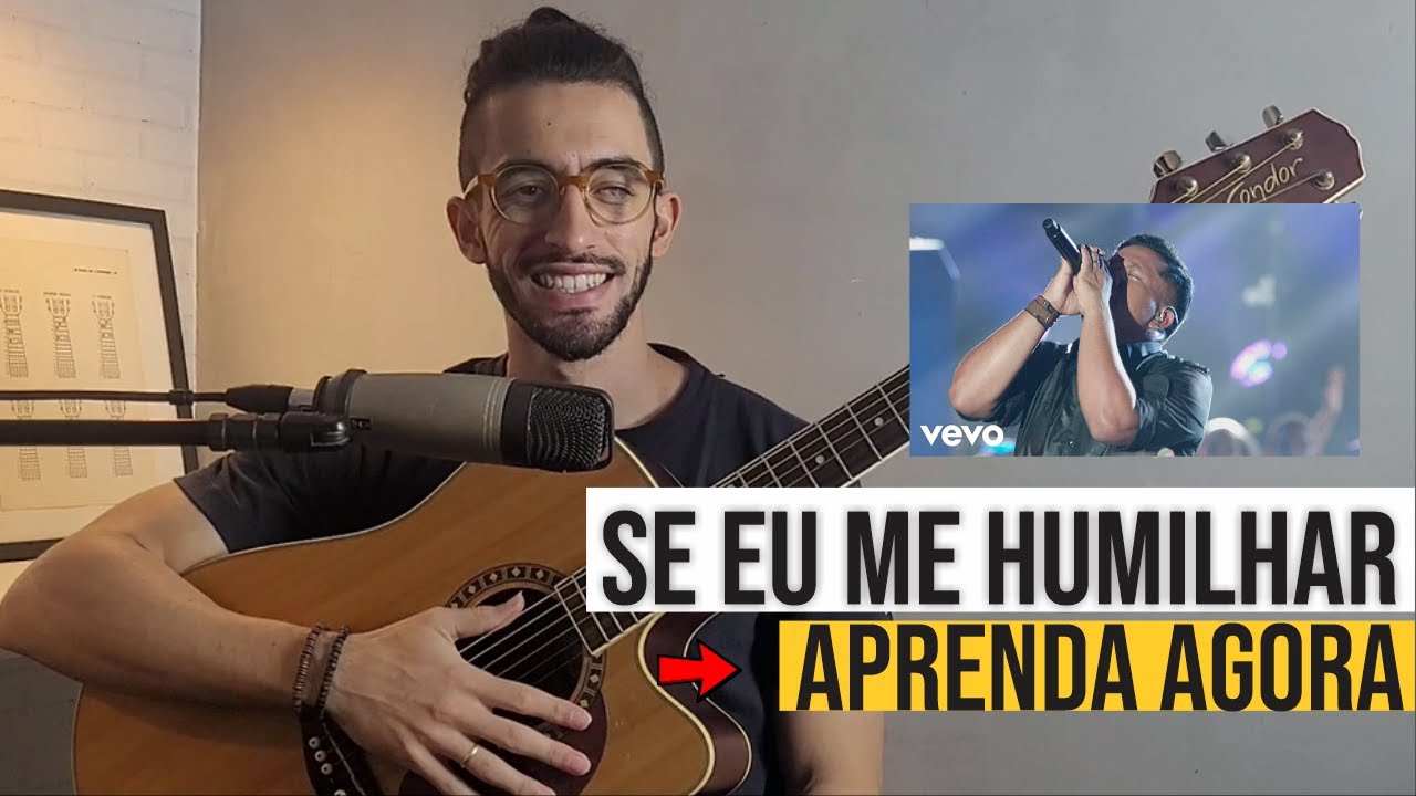 Se eu me humilhar - Aprenda comigo.