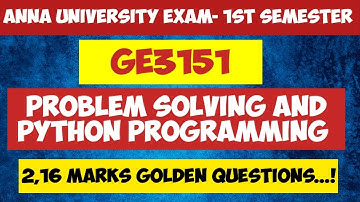 GE3151|Problem Solving and Python Programming|2marks|16marks|Important questions|Engineering king