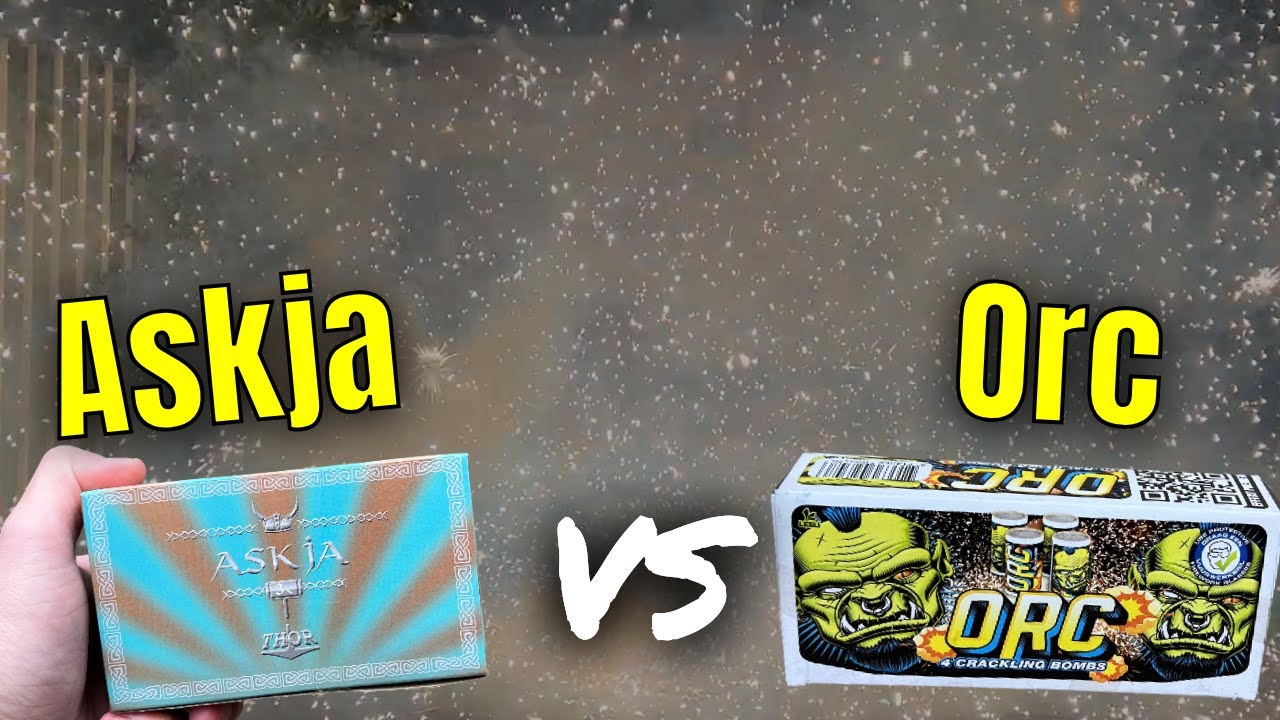Askja vs Orc | Vuurwerk vergelijking 2025