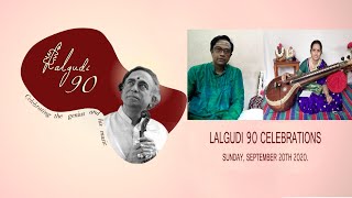 Lalgudi 90 | Sama Varnam- Adi | S P Ramh | Pavithra Mahesh | P Vikram | Carnatic Music | Vocal