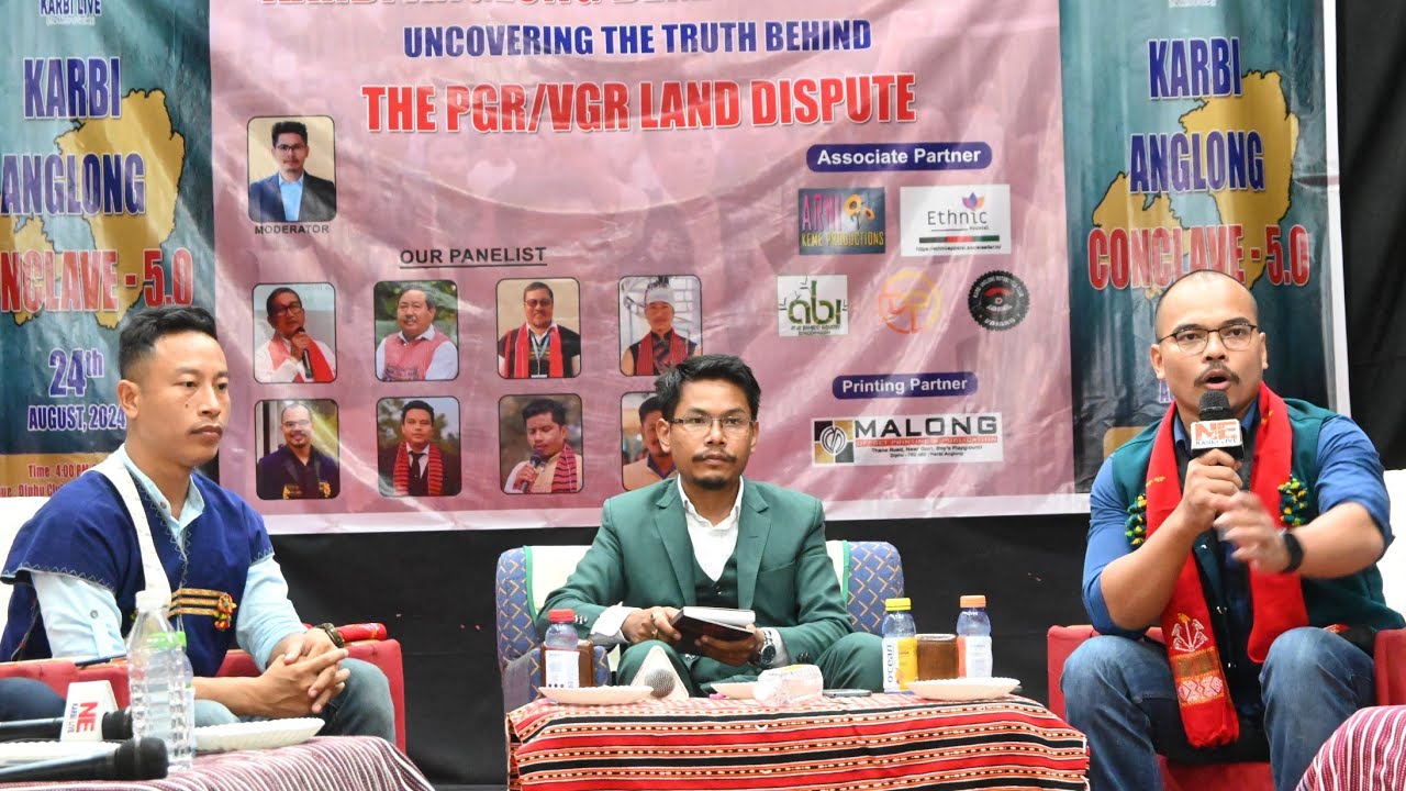 Panel discussion on PGR/VGR land dispute ll Karbi Anglong Conclave 5.0 ll NE Karbi Live ll