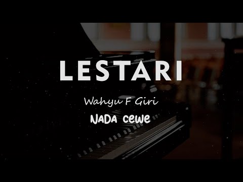 LESTARI - WAHYU F GIRI || KARAOKE KOPLO NADA COWOK