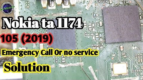 All Nokia ta1174 Emergency Call after water damage|Nokia 105 (2019) no service or Emergency solution