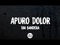 Apuro dolor  son by four letralyrics