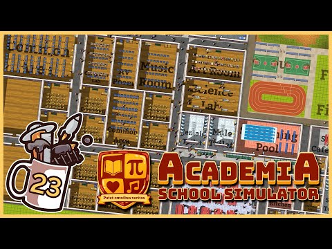 A Rated | Academia : School Simulator #23 - Let&rsquo;s Play / Gameplay