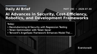 Daily AI Brief — Part 190 (2026-07-30)