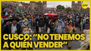 Manifestaciones en Cusco: 'Más que los bonos, queremos la paz', asegura Ronald Danton