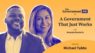 Why Government Feels Broken—and How to Fix It with Michael Tubbs
