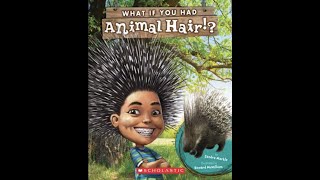 What If You Had Animal Hair!?