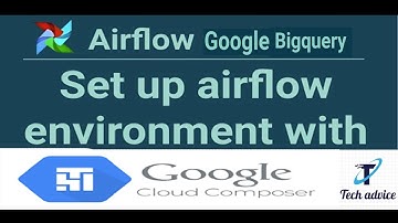 How to start google cloud airflow environment