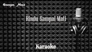 Ita Purnamasari feat.Yankson - Rindu Sampai Mati - Karaoke tanpa vocal