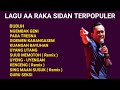 BUDUH, NGEMBAK GENI, PADA TRESNA | KUMPULAN LAGU AA RAKA SIDAN YANG TERBAIK DAN TERPOPULER 2024