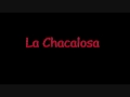 video la chacalosa