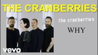 The Cranberries -  Why ( Lyric )