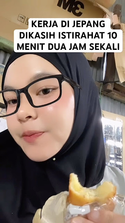 waktu istirahat kerja sebentar sebelum istirahat 1 jam #viralvideo #subscribe #kerjadijepang #fyp