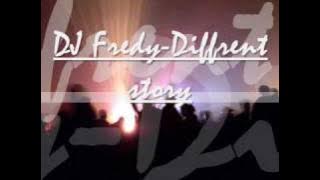 Dj Fredy-Different Story